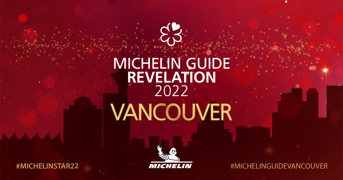 Vancouver Michelin Guide Good Life Vancouver